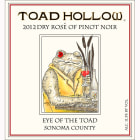 Toad Hollow Eye of the Toad Dry Rose of Pinot Noir 2012 Front Label