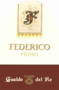 Gualdo Del Re Federico Primo Cabernet Sauvignon 2010 Front Label