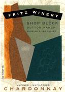 Fritz Shop Block Unfined/Unfiltered Chardonnay 1998 Front Label