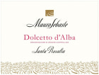 Mauro Sebaste Vigna Santa Rosalia Dolcetto d'Alba 2009 Front Label