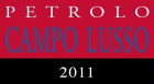 Petrolo Campo Lusso Cabernet Sauvignon 2011 Front Label