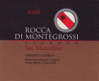 Rocca di Montegrossi San Marcellino Chianti Classico 2006 Front Label