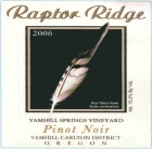 Raptor Ridge Yamhill Springs Vineyard Pinot Noir 2006 Front Label