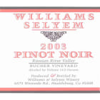 Williams Selyem Bucher Vineyard Pinot Noir 2003 Front Label