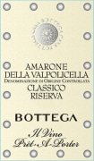 Bottega S.P.A Il Vino Pret-a-Porter Amarone della Valpolicella Classico Riserva 2011 Front Label