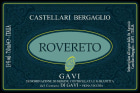 Castellari Bergaglio Gavi Rovereto Vigna Vecchia 2012 Front Label