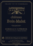 Chateau Bois Malot Bordeaux Superieur Tradition 2006 Front Label