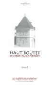 Chateau Cantinot Haut Boutet de Chateau Cantinot 2005 Front Label