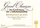 Chateau de l'Orangerie Bordeaux Grand Classique du Chateau de l'Orangerie Blanc 2014 Front Label