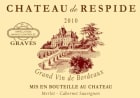 Chateau de Respide Graves 2010 Front Label