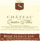 Chateau les Quatre Filles Cotes du Rhone Villages Rochegude 2013 Front Label