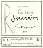 Domaine du Petit Metris Savennieres Les Fougeraies 2005 Front Label