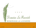 Domaine La Rouviole Minervois La Liviniere 2009 Front Label