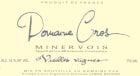 Domaine Pierre Cros Minervois Vieilles Vignes 2011 Front Label