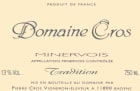 Domaine Pierre Cros Minervois Tradition 2011 Front Label