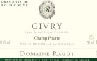 Domaine Ragot Givry Champ Pourot 2014 Front Label