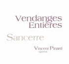 Domaine Vincent Pinard Sancerre Vendanges Entieres 2011 Front Label