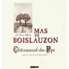 Mas de Boislauzon Chateauneuf-du-Pape 2012 Front Label