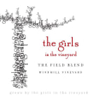 Art Farm Wine The Girls in the Vineyard Windmill Vineyard The Field Blend 2014 Front Label