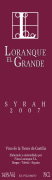 Finca Loranque Loranque El Grande Vino de la Tierra Syrah 2007 Front Label