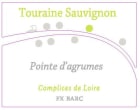 François-Xavier Barc - Complices de Loire Touraine Pointe d'Agrumes Sauvignon 2015 Front Label