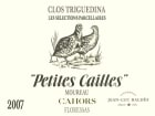 Triguedina Clos Triguedina Petites Cailles 2007 Front Label