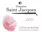 Le Cellier des Princes Cotes du Rhone Domaine Saint Jacques 2013 Front Label