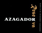 Pago De La Jaraba Azagador Reserva 2007 Front Label