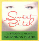 Sweet Bitch Wines Smooth Fruity Sauvignon Blanc 2011 Front Label