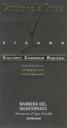 Visconti Cassinis Ravizza Barbera del Monferrato Cantico della Crosia Superiore 2003 Front Label