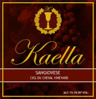 Kaella Winery Ciel du Cheval Vineyard Sangiovese 2011 Front Label