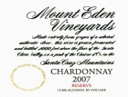 Mount Eden Vineyards Reserve Chardonnay 2007 Front Label