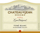 Chateau St. Jean Lyon Vineyard Fume Blanc 2006 Front Label