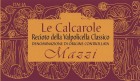 Mazzi Le Calcarole Recioto della Valpolicella Classico 2009 Front Label