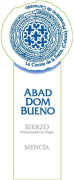 Bodegas del Abad Abad Dom Bueno Roble Mencia 2009 Front Label