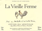 La Vieille Ferme Rose 2004 Front Label