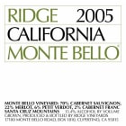 Ridge Monte Bello 2005 Front Label