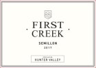 First Creek Hunter Valley Semillon 2017  Front Label