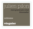 Julien Pilon Mon Grand-Pere Etait Limonadier Viognier 2021  Front Label