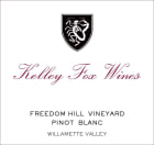 Kelley Fox Freedom Hill Vineyard Pinot Blanc 2021  Front Label