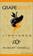 Grape Creek Vineyard Muscat Canelli 2006  Front Label