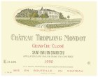 Chateau Troplong Mondot (1.5 Liter Magnum) 1990  Front Label