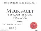 Maison Roche de Bellene Meursault Les Gouttes d'Or Premier Cru 2009  Front Label