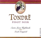 Tondre Wines Grapefield Pinot Noir 2005  Front Label