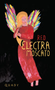 Quady Quady Red Electra Moscato 2021  Front Label
