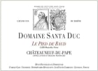 Domaine Santa Duc Le Pied de Baud Chateauneuf-du-Pape 2019  Front Label