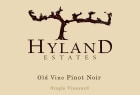 Hyland Estates Old Vine Estate Pinot Noir 2021  Front Label