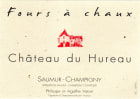 Chateau du Hureau Saumur-Champigny Fours a Chaux 2016  Front Label