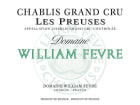 William Fevre Chablis Les Preuses Grand Cru 2020  Front Label