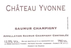 Chateau Yvonne Saumur Champigny Rouge 2019  Front Label